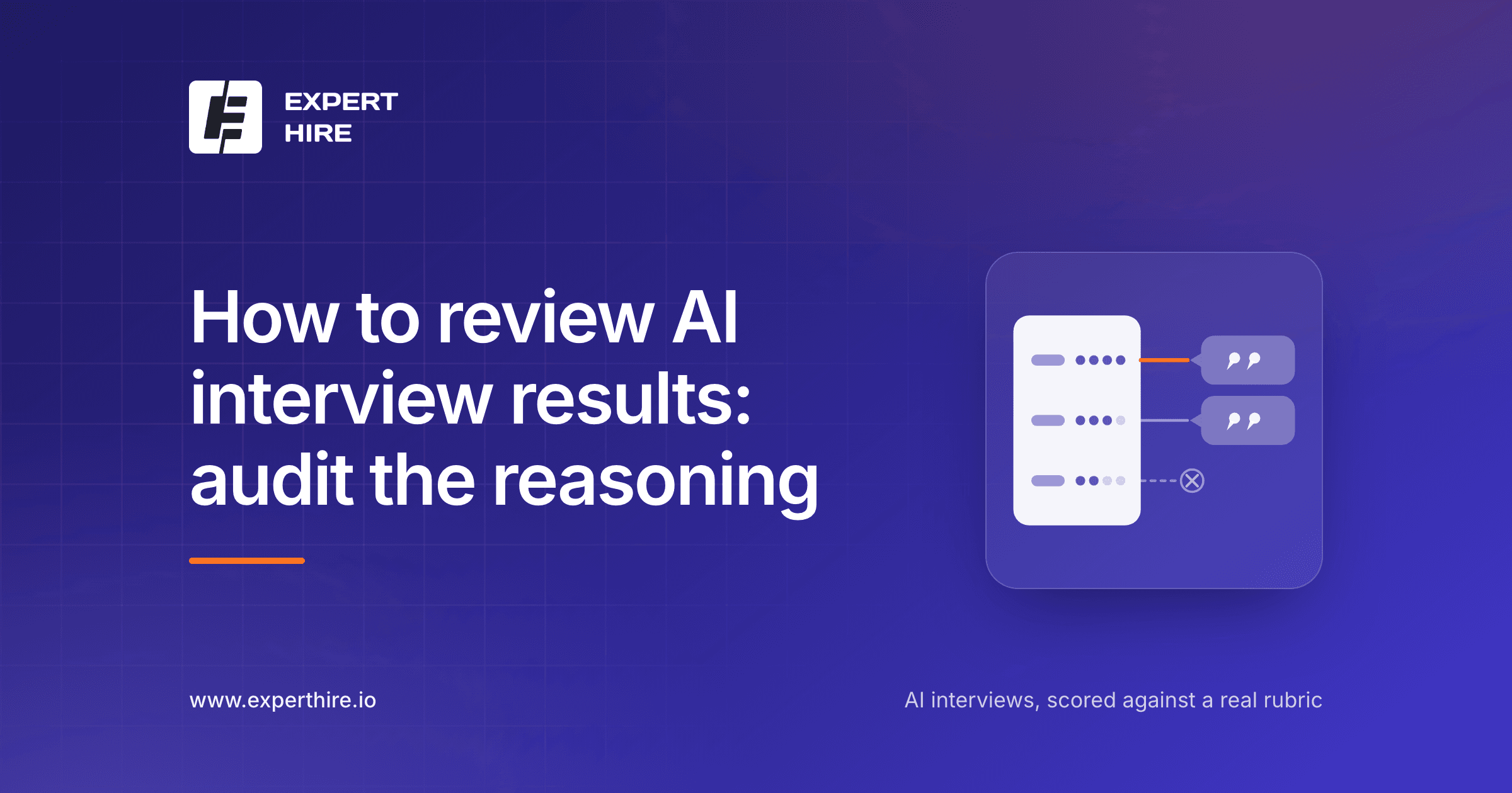 How to review AI interview results: audit the reasoning How to review AI interview results: audit the reasoning