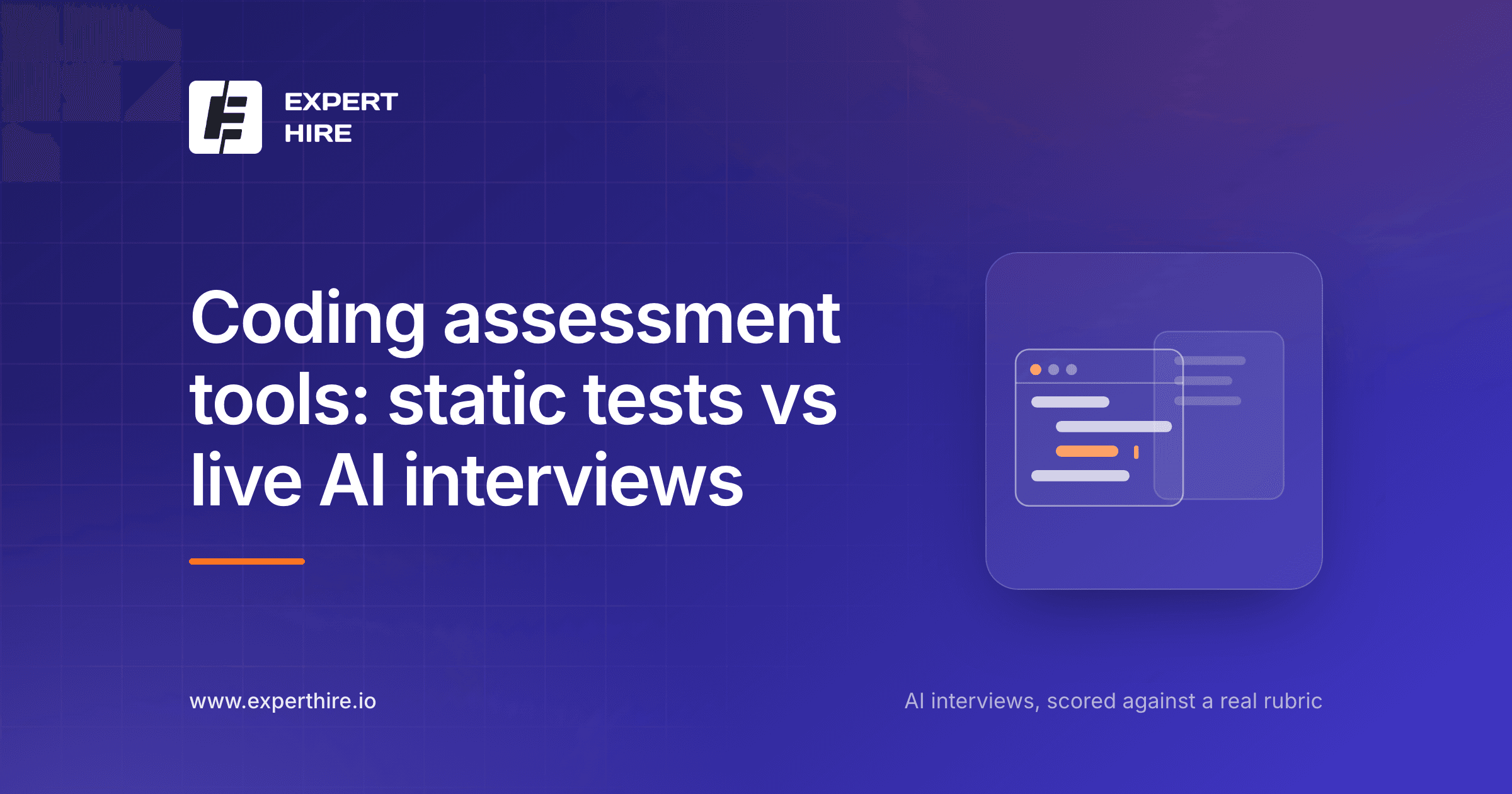 Coding assessment tools: static tests vs live AI interviews Coding assessment tools: static tests vs live AI interviews