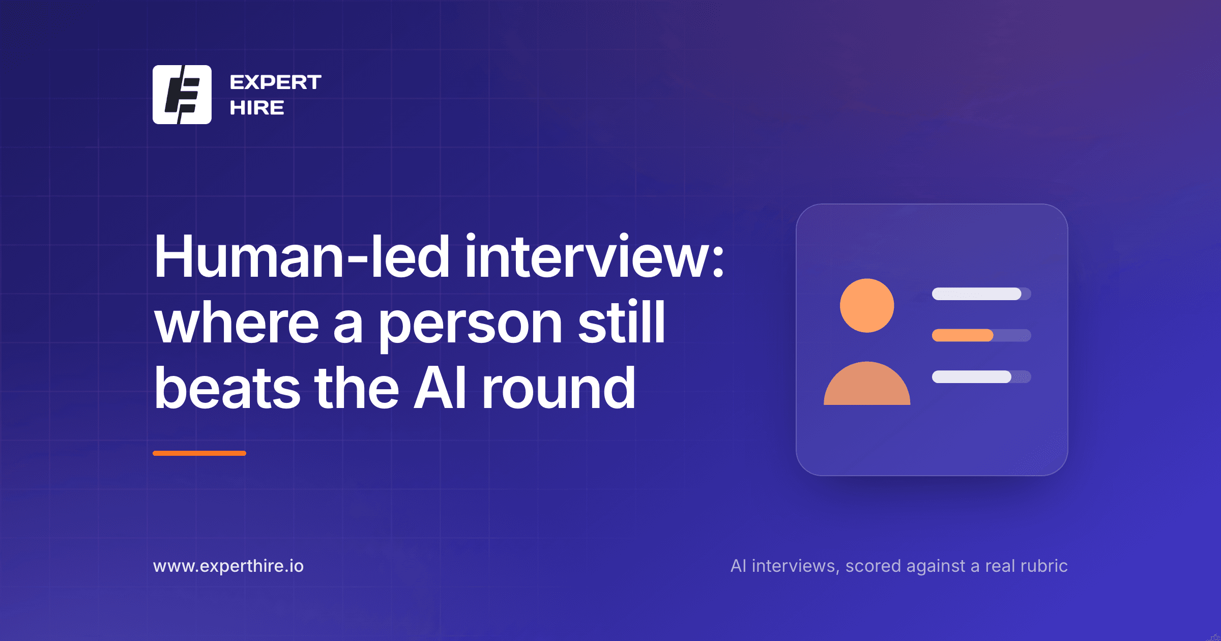Human led interview: when a person should run the round, done right Human led interview: when a person should run the round, done right